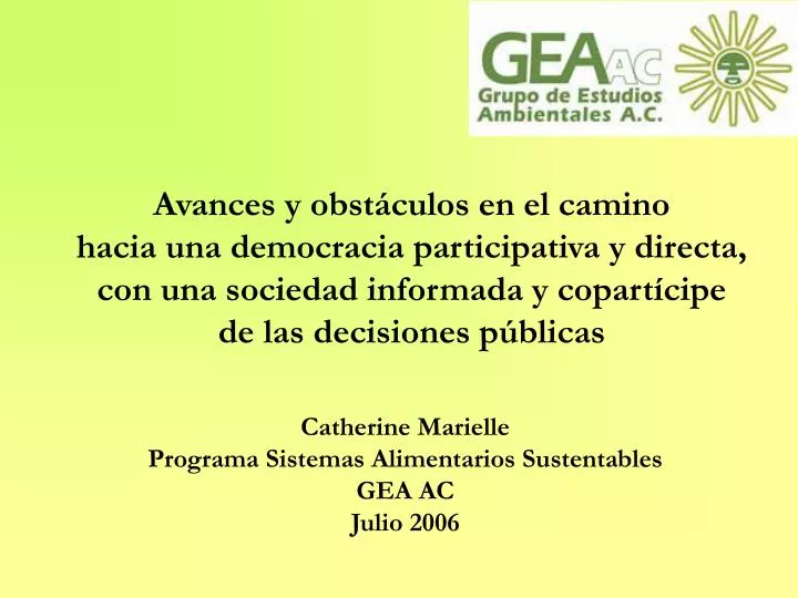catherine marielle programa sistemas alimentarios sustentables gea ac julio 2006
