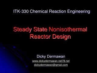 Steady State Nonisothermal Reactor Design