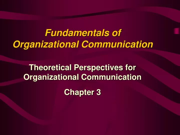 fundamentals of organizational communication