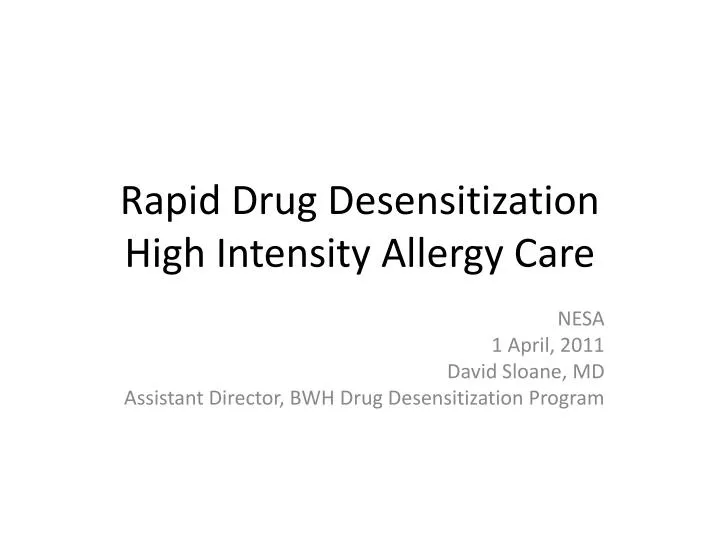 rapid drug desensitization high intensity allergy care