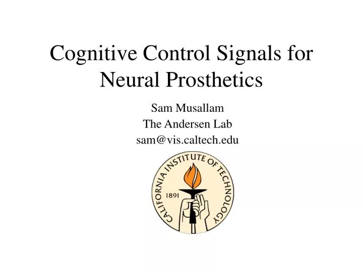 cognitive control signals for neural prosthetics
