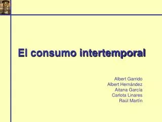 el consumo intertemporal