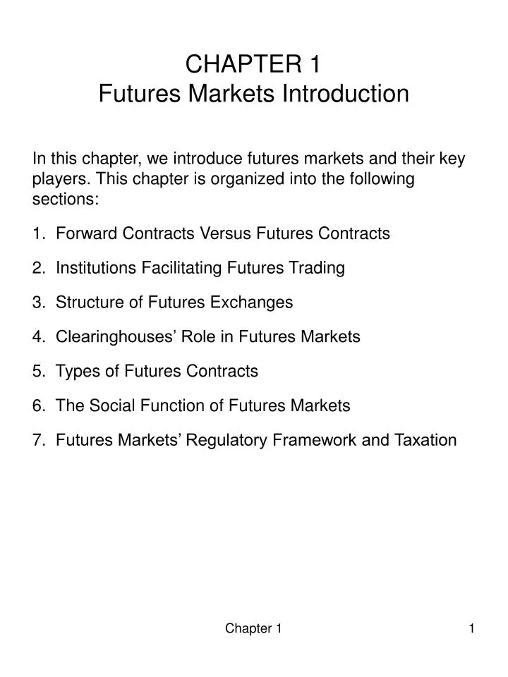 chapter 1 futures markets introduction