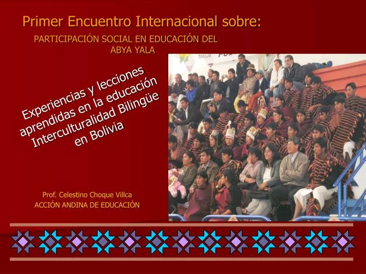 experiencias y lecciones aprendidas en la educaci n interculturalidad biling e en bolivia