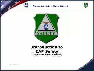 Introduction to CAP Safety (Cadets and Senior Members)