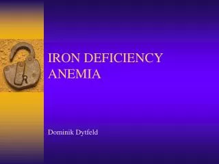 iron deficiency anemia
