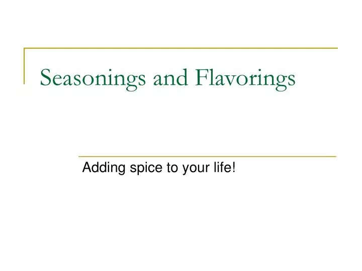 seasonings and flavorings