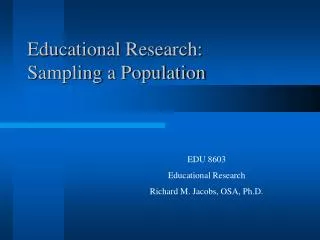 Educational Research: Sampling a Population
