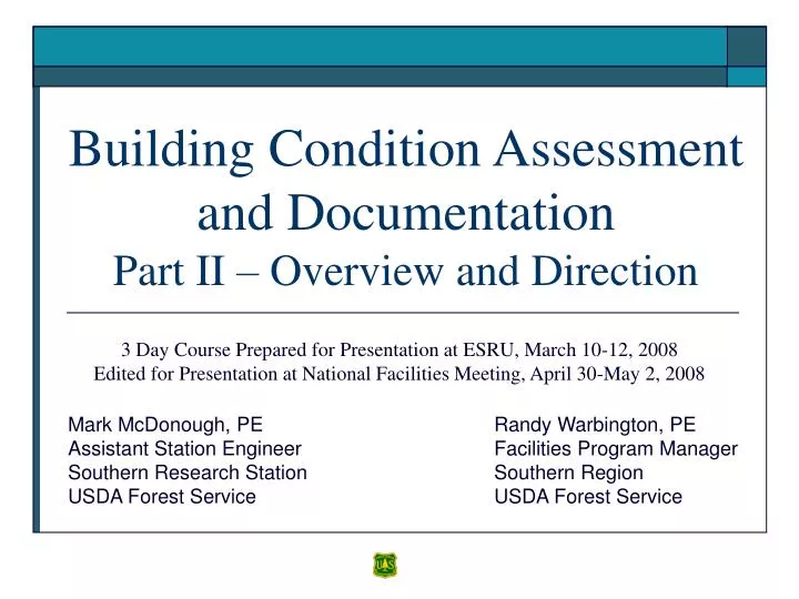 building condition assessment and documentation part ii overview and direction