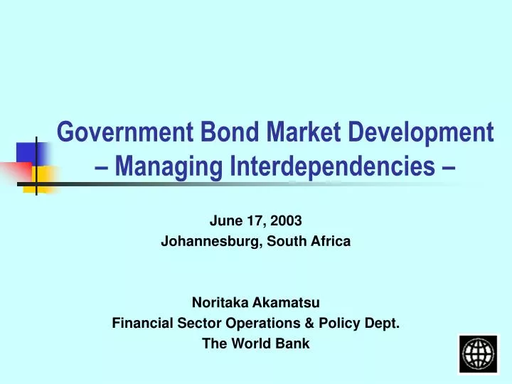 government bond market development managing interdependencies