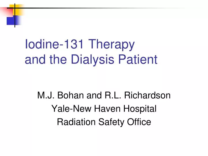 iodine 131 therapy and the dialysis patient