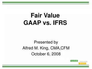 Fair Value GAAP vs. IFRS
