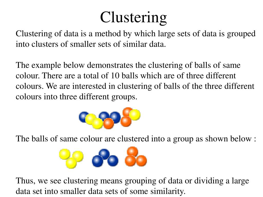 PPT - Clustering PowerPoint Presentation, free download - ID:1272878