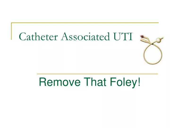 catheter associated uti