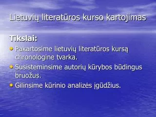 Lietuvių literatūros kurso kartojimas
