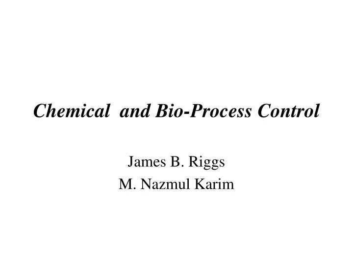 chemical and bio process control