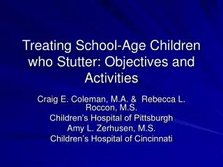 Treating School-Age Children who Stutter: Objectives and Activities