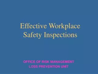 Effective Workplace Safety Inspections