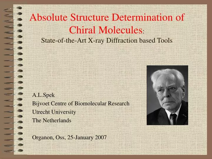 absolute structure determination of chiral molecules state of the art x ray diffraction based tools