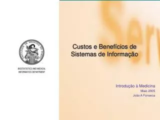 Custos e Benefícios de Sistemas de Informação