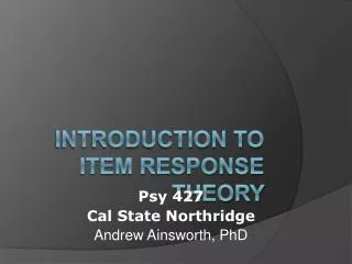 Introduction to Item Response Theory