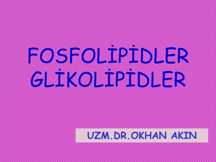 fosfol p dler gl kol p dler