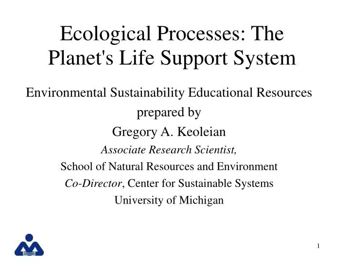 ecological processes the planet s life support system