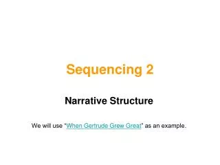 Sequencing 2