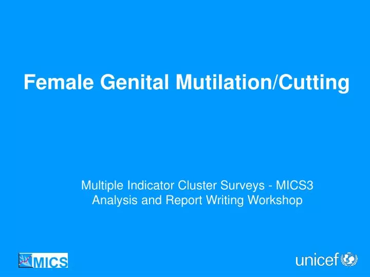 multiple indicator cluster surveys mics3 analysis and report writing workshop