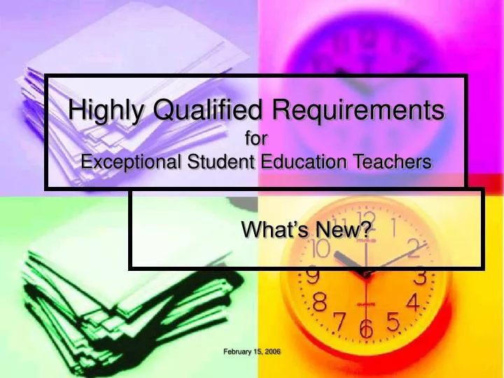 highly qualified requirements for exceptional student education teachers