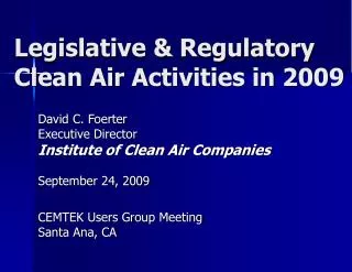 Legislative &amp; Regulatory Clean Air Activities in 2009