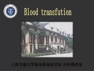 Blood transfution