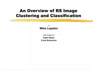 An Overview of RS Image Clustering and Classification