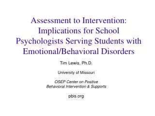 Assessment to Intervention: Implications for School Psychologists Serving Students with Emotional/Behavioral Disorders