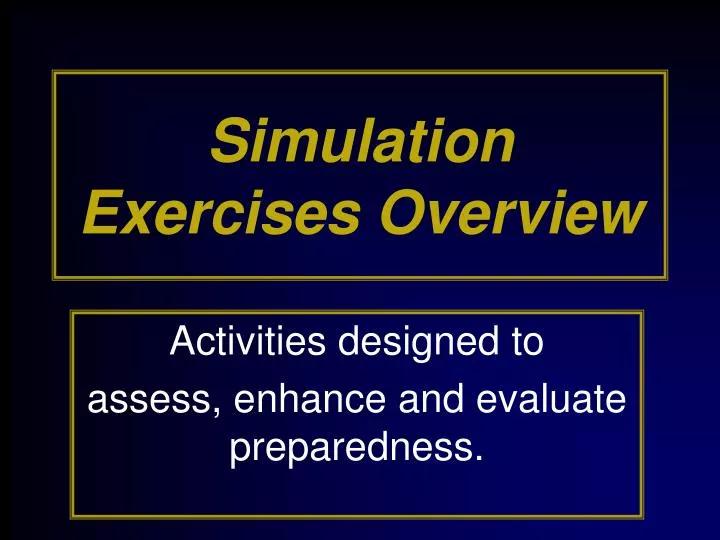 simulation exercises overview