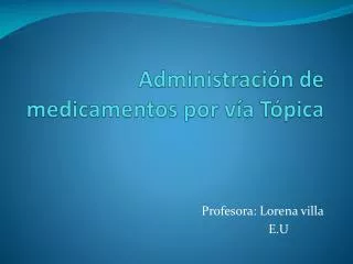 administraci n de medicamentos por v a t pica