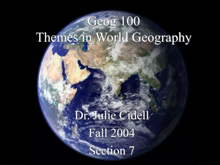 geog 100 themes in world geography