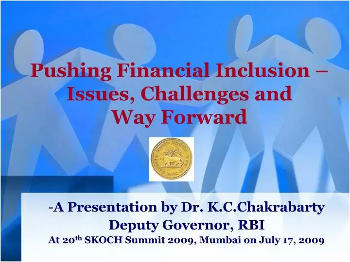 pushing financial inclusion issues challenges and way forward