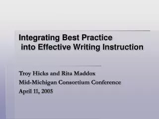 Integrating Best Practice into Effective Writing Instruction