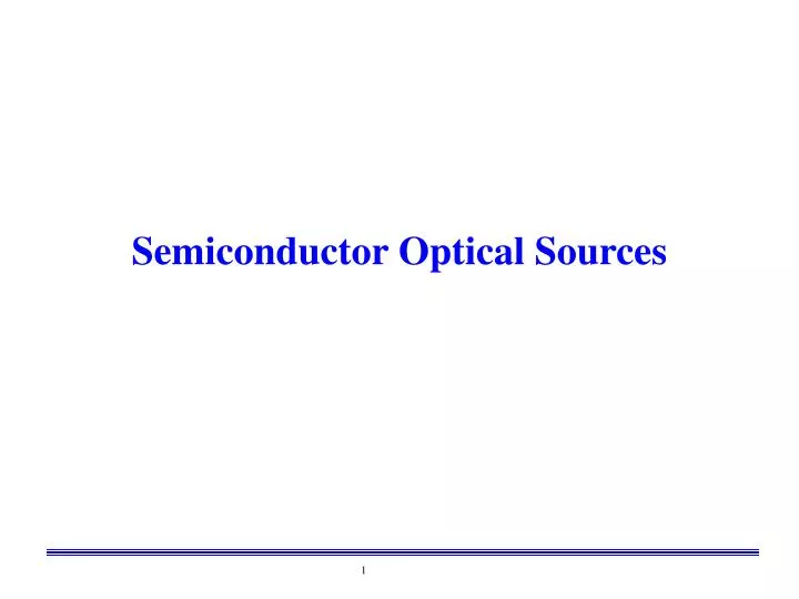 semiconductor optical sources