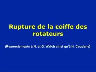 rupture de la coiffe des rotateurs