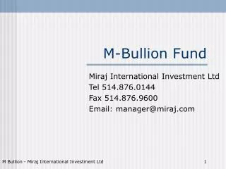 M-Bullion Fund