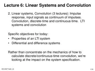 Lecture 6: Linear Systems and Convolution