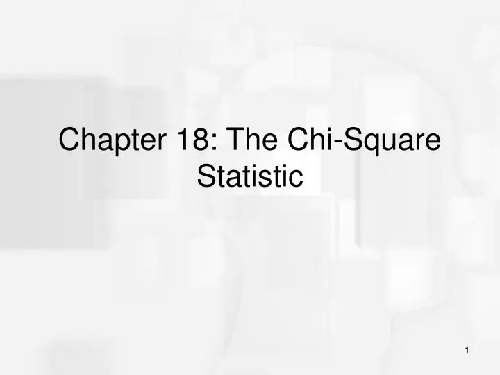 chapter 18 the chi square statistic