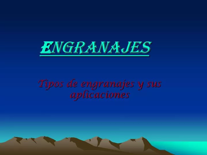 e ngranajes