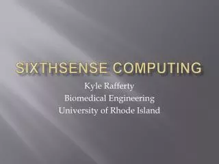 Sixthsense computing