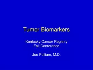 Tumor Biomarkers