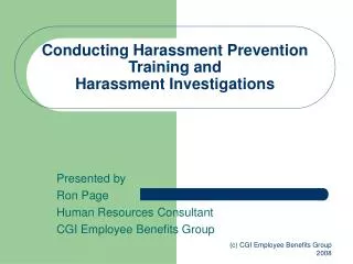 Conducting Harassment Prevention Training and Harassment Investigations
