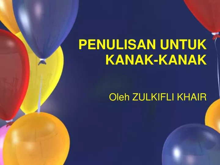 penulisan untuk kanak kanak