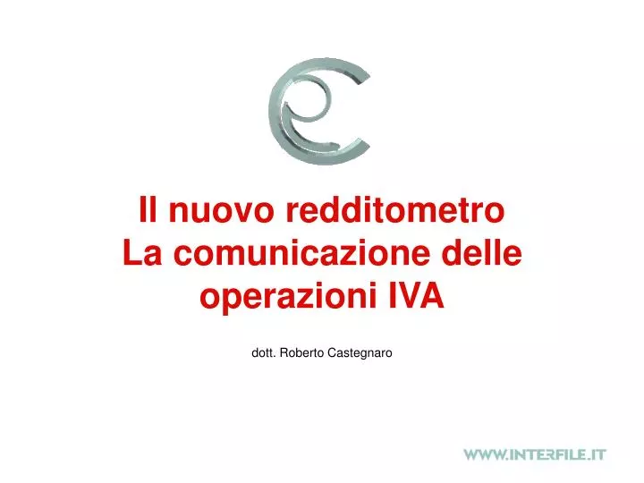 il nuovo redditometro la comunicazione delle operazioni iva
